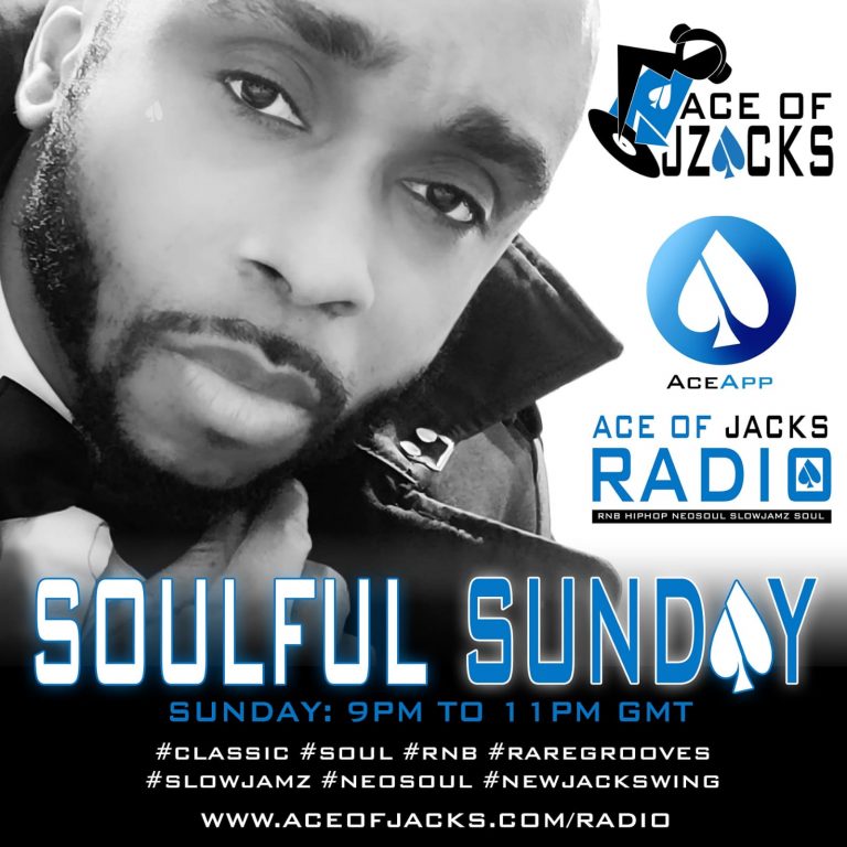 Another Soulful Sunday with Ace Of Jzacks