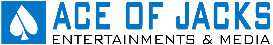 ACE OF JACKS ENTERTAINMENTS & MEDIA